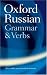 The Oxford Russian Grammar and Verbs (Dictionary)