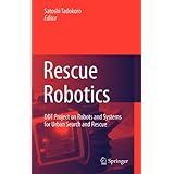 rescue robotics ddt project on robots and systems for urban search and rescue