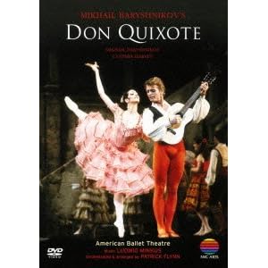 【クリックでお店のこの商品のページへ】ミハイル・バリシニコフの「ドン・キホーテ」 [DVD]