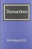 Transactions : the interplay between individual, family, and society
