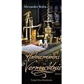 Hahnemanns Verm�chtnis: Thriller