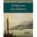 Traditions & Encounters: A Global Perspective on the Past. Fourth Edition