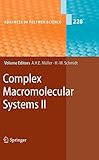 Complex macromolecular systems