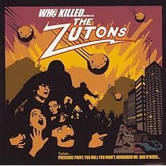 Who Killed...... The Zutons