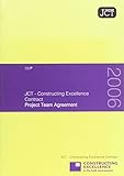 JCT - constructing excellence contract : project team agreement