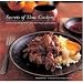 Secrets of Slow Cooking - Creating Extraordinary Food with Your Slow Cooker