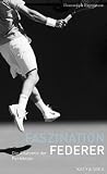 Produkt-Bild: Faszination Federer. Die Anatomie der Perfektion