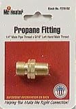 Mr Heater #F276152 1/4MPTx9/16LH Fitting