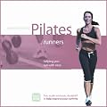 Personalizing Pilates: Runners (Unabridged)
