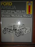 Ford Anglia 105E owner's workshop manual
