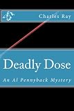 Deadly Dose