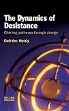 The dynamics of desistance : charting pathways through change