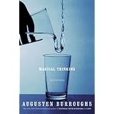 Magical Thinking: True Stories