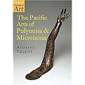The Pacific Arts of Polynesia and Micronesia (Oxford History of Art Series) (Paperback)