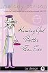 Knowing God Better Than Ever (By Design Series, Book 1)