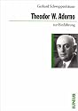 Theodor W. Adorno zur Einführung