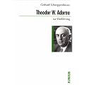 Theodor W. Adorno zur Einf�hrung