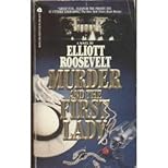Murder and the First Lady