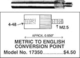 2.5MM TO 4/48 inch Conversion Point