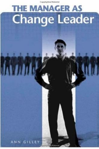 The Manager as Change Leader