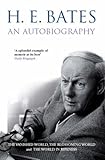 H.E. Bates : an autobiography