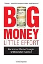Big Money, Little Effort: A Winning Strategy for Profitable Long-term Investment