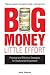 Big Money, Little Effort: A Winning Strategy for Profitable Long-term Investment