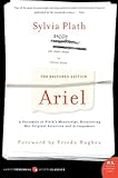 Ariel: The Restored Edition: A Facsimile of Plath's Manuscript, Reinstating Her Original Selection and Arrangement (Modern Classics)