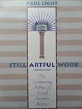 Still artful work : the continuing politics of social security reform