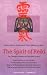 Image of The Spirit of Reiki: From Tradition to the Present  Fundamental Lines of Transmission, Original Writings, Mastery, Symbols, Treatments, Reiki as a Spiritual ... in Life, and Much More (Shangri-La Series)
