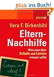 Eltern-Nachhilfe: Die h�ufigsten Irrt�mer �ber Schule und Lernen