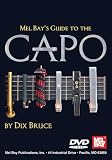 Mel Bays Guide To The Capo