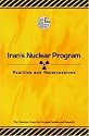 Iran's Nuclear Program: Realities and Repercussions