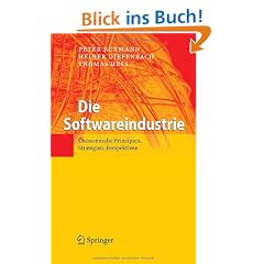 Die Softwareindustrie: �konomische Prinzipien, Strategien, Perspektiven