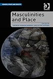 Masculinities and place