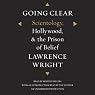 Going Clear: Scientology, Hollywood, and the Prison of Belief