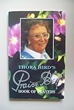 Thora Hird's Praise be! book of prayers