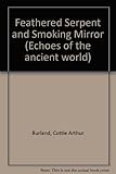 Feathered serpent and smoking minor
