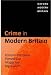 Crime in Modern Britain (Oxford Modern Britain)