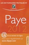 Dictionnaire Paye 2012. Et sa version...