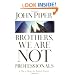 Brothers, We Are Not Professionals: A Plea to Pastors for Radical Ministry