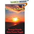 Avoiding The Path To: Teenage Suicide