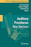 Auditory prostheses : new horizons
