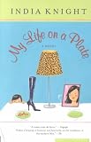 Produkt-Bild: (MY LIFE ON A PLATE - GREENLIGHT) BY Knight, India (Author) Paperback Published on (08 , 2001)