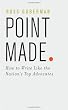 Point Made: How to Write Like the Nation's Top Advocates