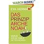 Das Prinzip Arche Noah. Warum wir die Familie retten m�ssen
