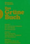 Das Gr�ne Buch: Die Dritte Universalt...