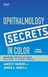 Ophthalmology Secrets in Color (Secrets)
