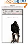 A Short History of Progress