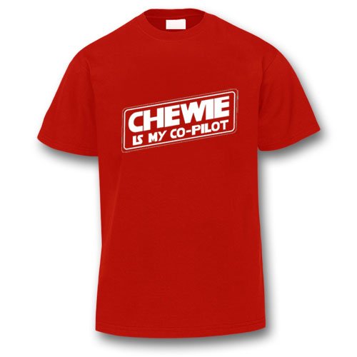 Chewie is my Co-Pilot T-Shirt